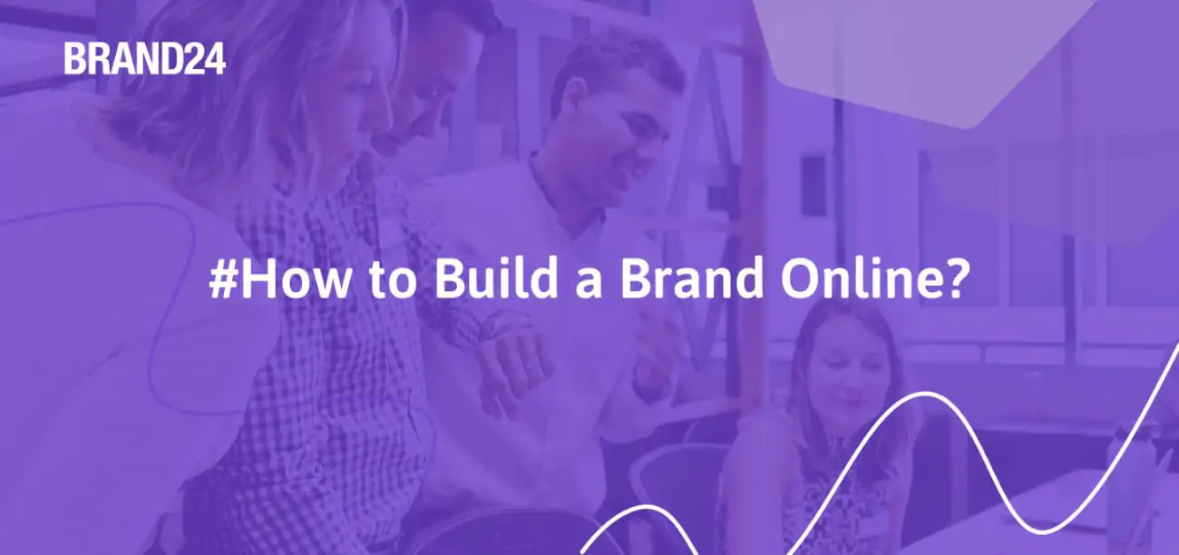 10 Tips on How to Build a Strong Brand Online in 2025