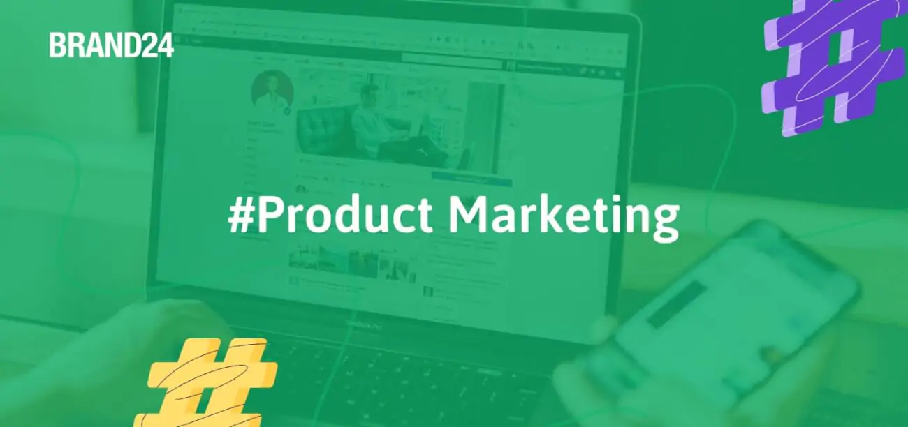 The Ultimate Guide to Product Marketing in 2025: What You Need to Know