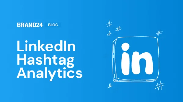 10 Easy Steps to LinkedIn Hashtag Analytics [2025]