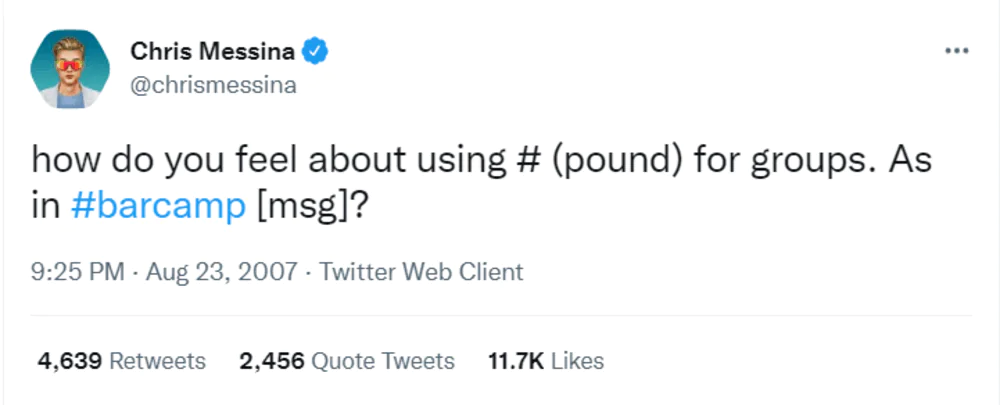First hashtag ever.