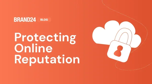 How to Protect Your Reputation Online? 5 Steps [2025]
